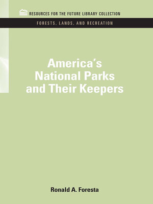 cover image of America's National Parks and Their Keepers